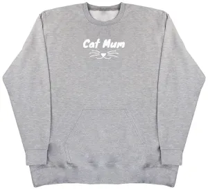 Cat Mum - Huge Oversized Hoodless Hoodie